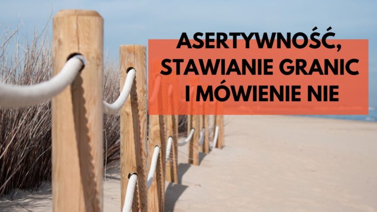 asertywnosc stawianie granic i mowienie nie