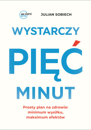 Wystarczy pięć minut - Julian Sobiech